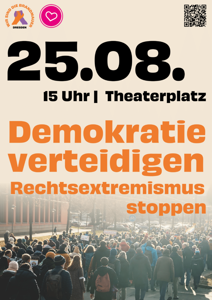 Plakat zur Bewerbung der Demo am 25.08. um 15 Uhr. Demokratie verteidigen, Rechtsextremismus stoppen